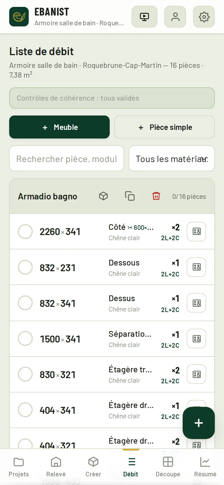 Liste de débit : la découpe est écrite sur la pièce (✂ 600×110)